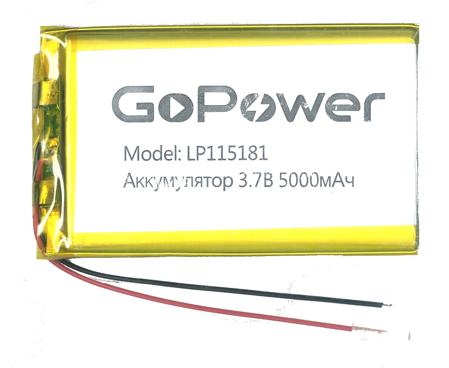 -  LP115181 3.7 5000 (mAh)   , GoPower